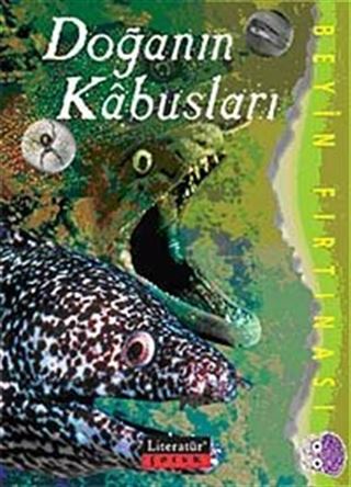 Doğanın Kabusları / Beyin Fırtınası