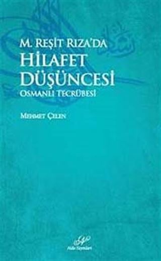 M.Reşit Rıza'da Hilafet Düşüncesi