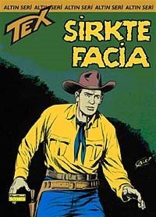 Altın Tex Sayı:66 Sirkte Facia