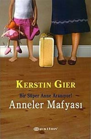 Anneler Mafyası