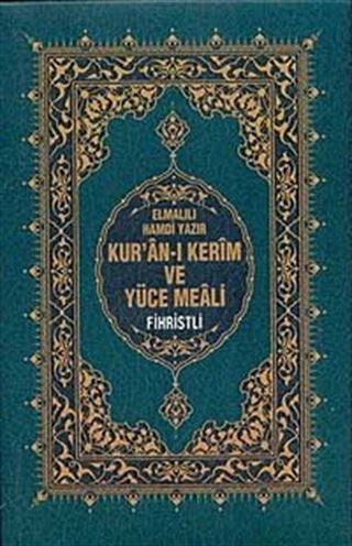 Kur'an-ı Kerim ve Yüce Meali (Hafız Boy-Fihristli)