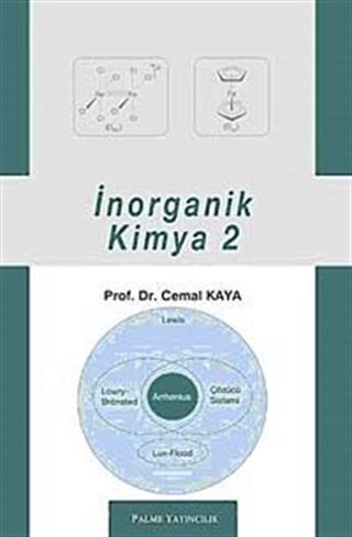 İnorganik Kimya 2 / Cemal Kaya