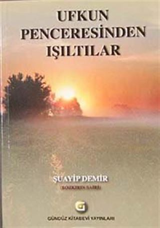 Ufkun Penceresinden Işıltılar