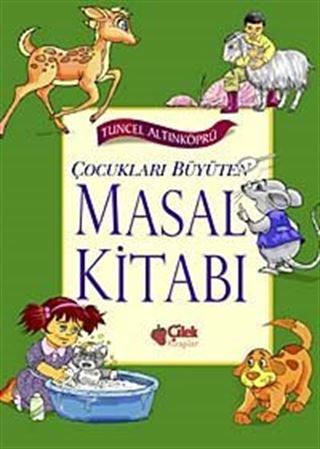 Çocukları Büyüten Masal Kitabı