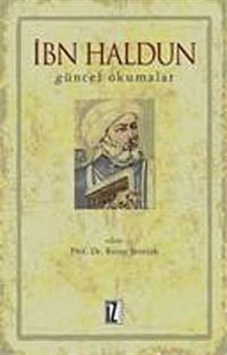 İbn Haldun Güncel Okumalar