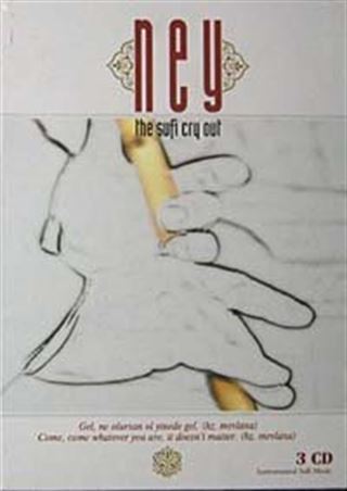 Ney The Sufi Cry Out (3 CD)