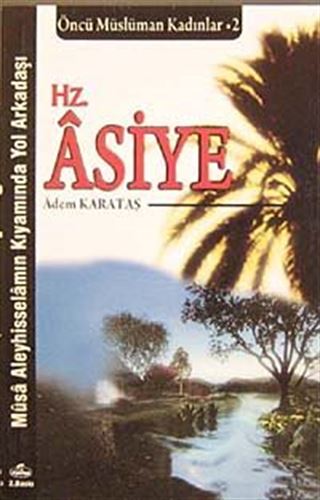 Hz. Asiye