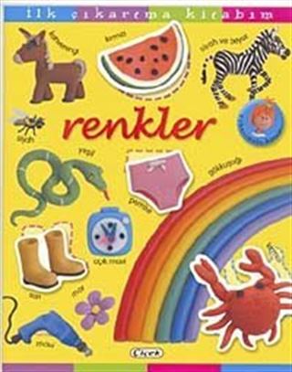 Renkler / İlk Çıkartma Kitabım