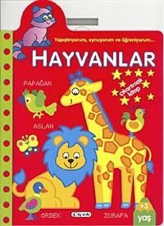 Hayvanlar / Yapıştırıyorum, Oynuyorum ve Öğreniyorum