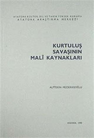 Kurtuluş Savaşının Mali Kaynakları
