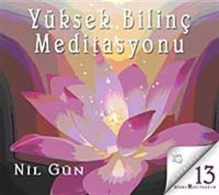 Yüksek Bilinç Meditasyonu (Cd)