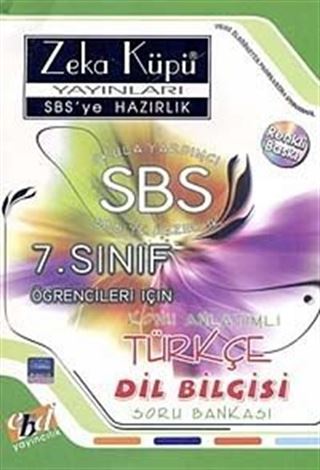 SBS'ye Hazırlık / 7. Sınıf Konu Anlatımlı Türkçe-Dil Bilgisi Soru Bankası