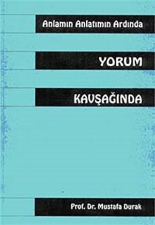 Yorum Kavşağında