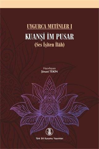 Kuanşi im Pusar (Uygurca Metinler 1)