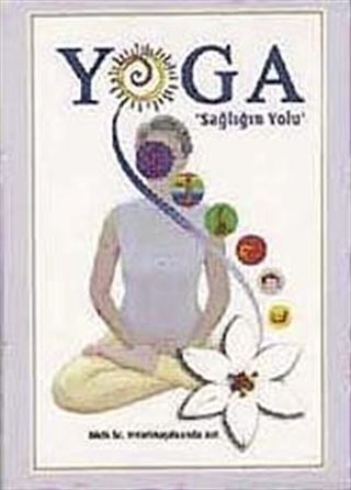 Yoga / Sağlığın Yolu