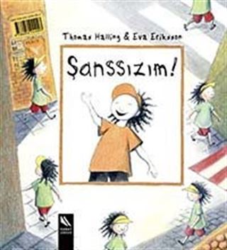 Şanssızım!
