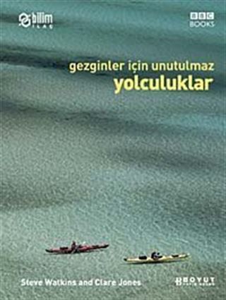 Gezginler İçin Unutulmaz Yolculuklar