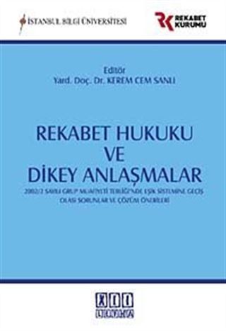 Rekabet Hukuku ve Dikey Anlaşmalar