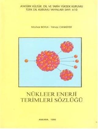 Nükleer Enerji Terimleri Sözlüğü