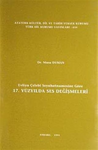 Evliya Çelebi Seyahatnamesine Göre 17. Yüzyılda Ses Değişmeleri