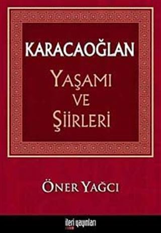Karacaoğlan Yaşamı ve Şiirleri