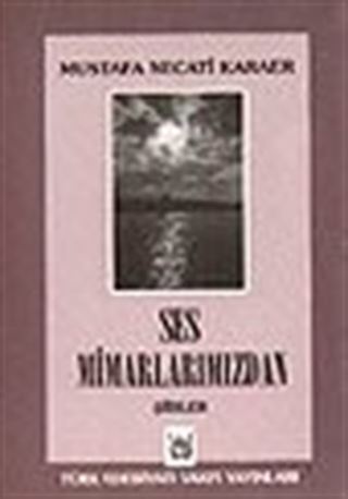 Ses Mimarlarımızdan Şiirler