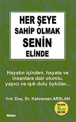 Her Şeye Sahip Olmak Senin Elinde (Cep Boy)