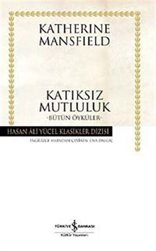 Katıksız Mutluluk (Karton Kapak)