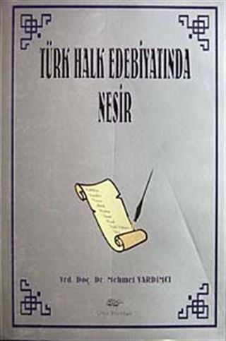 Türk Halk Edebiyatında Nesir