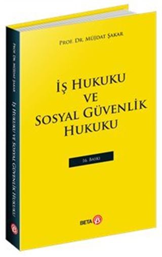 İş Hukuku ve Sosyal Güvenlik Hukuku
