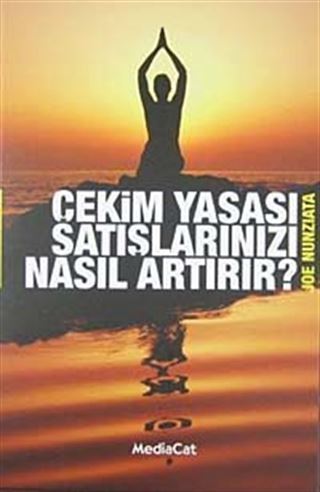 Çekim Yasası Satışlarımızı Nasıl Artırır?
