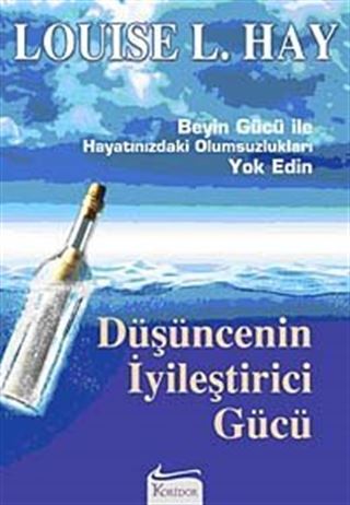 Düşüncenin İyileştirici Gücü