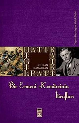 Bir Ermeni Komitecinin İtirafları