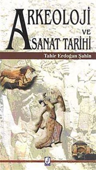 Arkeoloji ve Sanat Tarihi