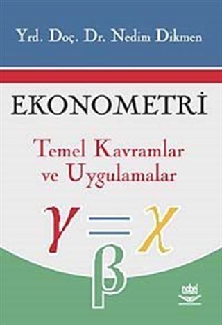 Ekonometri Temel Kavramlar ve Uygulamalar