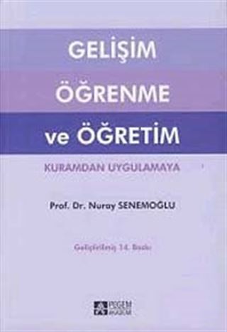 Gelişim Öğrenme ve Öğretim