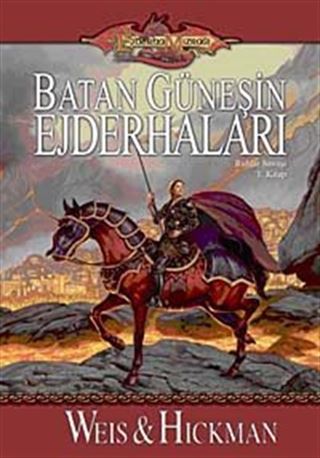 Batan Güneşin Ejderhaları- Ruhlar Savaşı 1. Kitap