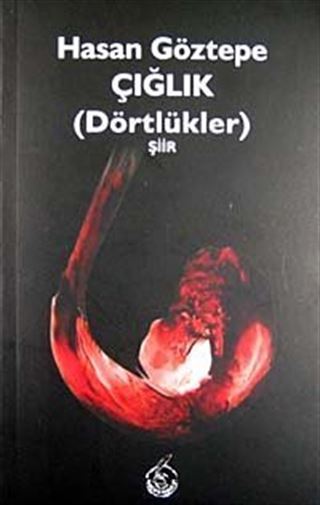 Çığlık (Dörtlükler)