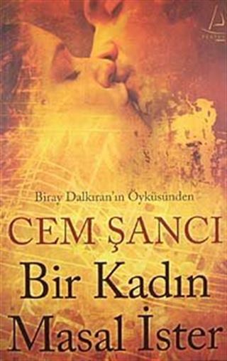 Bir Kadın Masal İster
