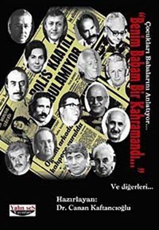 Benim Babam Bir Kahramandı