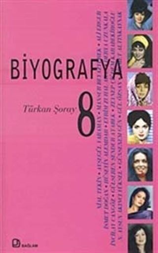 Biyografya 8 - Türkan Şoray