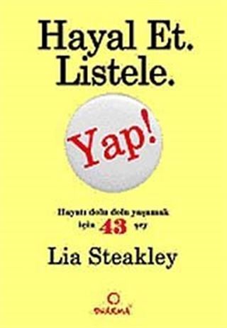 Hayal Et, Listele, Yap!cep boy Hayatı Daha Dolu Yaşamak İçin 43 Şey