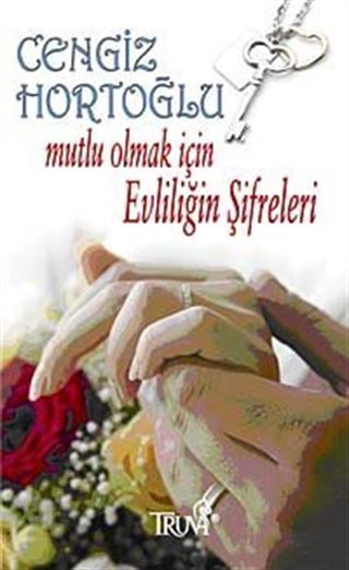 Mutlu Olmak İçin Evliliğin Şifreleri (Cep Boy)