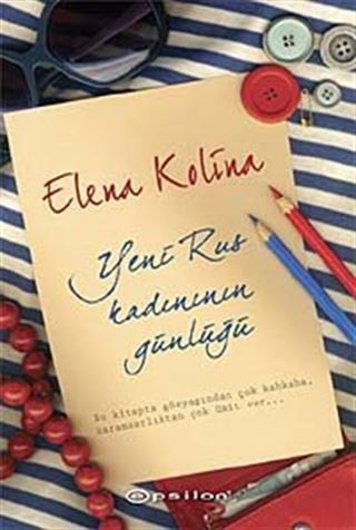 Yeni Rus Kadınının Günlüğü