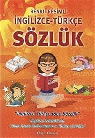 Renkli Resimli İngilizce-Türkçe Sözlük
