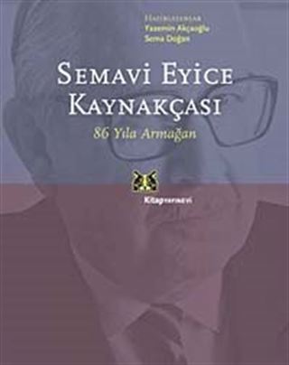 Semavi Eyice Kaynakçası