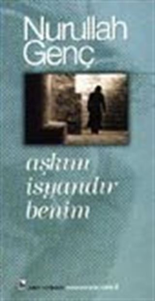 Aşkım İsyandır Benim