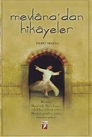 Mevlana'dan Hikayeler