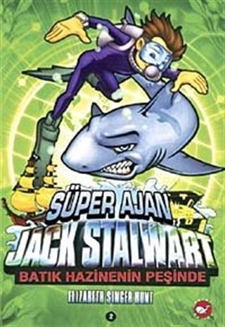 Süper Ajan Jack Stalwart / Batık Hazinenin Peşinde-2