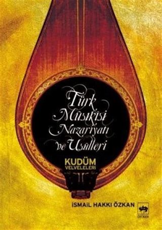Türk Musikisi Nazariyatı Ve Usulleri